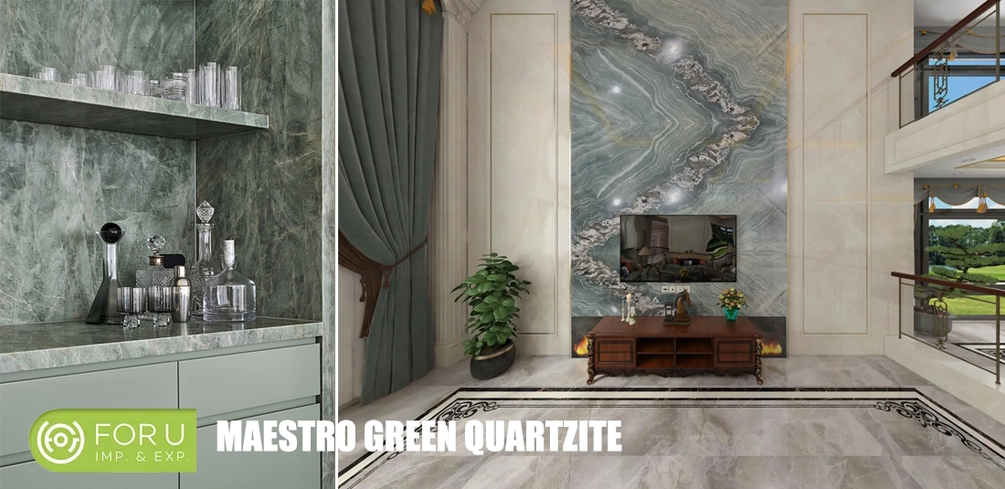 Green Maestro Quartzite Indoor projects FOR U STONE Green Maestro Quartzite Indoor projects FOR U STONE