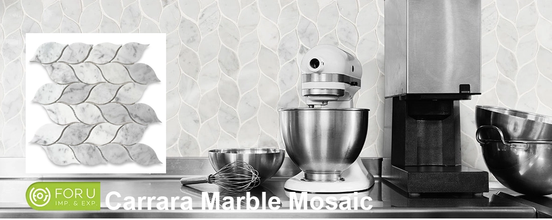 Carrara Marble Leaf Mosaic Tiles For Kitchen Projects FOR U STONE Carrara Marble Leaf Mosaic Tiles For Kitchen Projects FOR U STONE